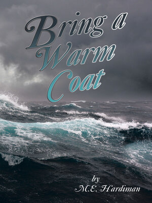 cover image of Bring a Warm Coat